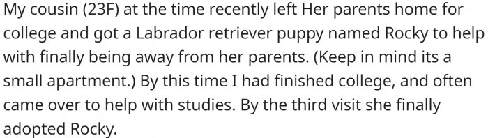 Their cousin got a dog