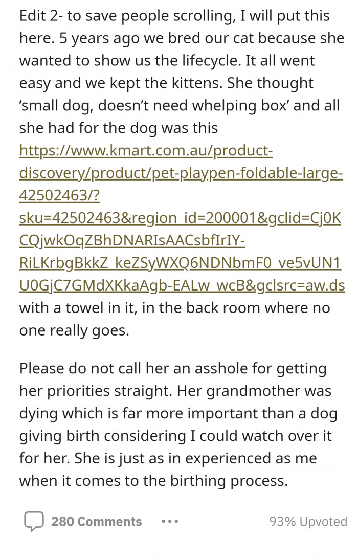 OP showed this item where the dog was supposed to give birth, explaining it was the same thing they used for their cat.