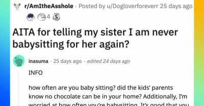 Mom Says Bye-Bye To Her Brother's Unlimited Free Babysitting Service After She Broke His No-Chocolates-In-The-House Rule And Told Her Kids To Secretly Eat It Anyway