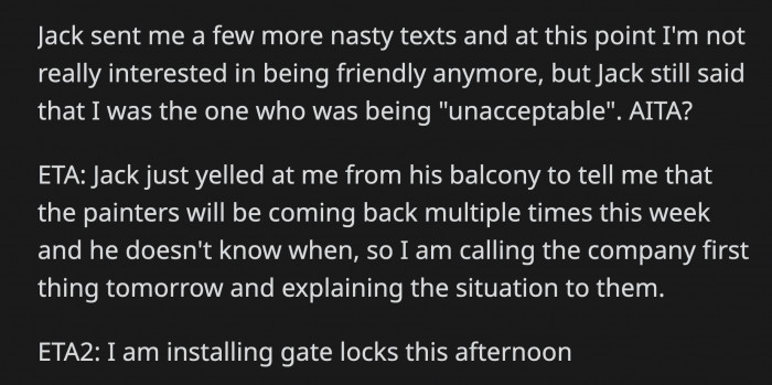 Things escalated gradually and long story short, OP will not be tolerating her inconsiderate neighbors anymore.