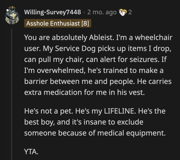 OP's only concern was her dislike for dogs and that she's technically within her rights to decide who can attend her wedding because she's paying for it.