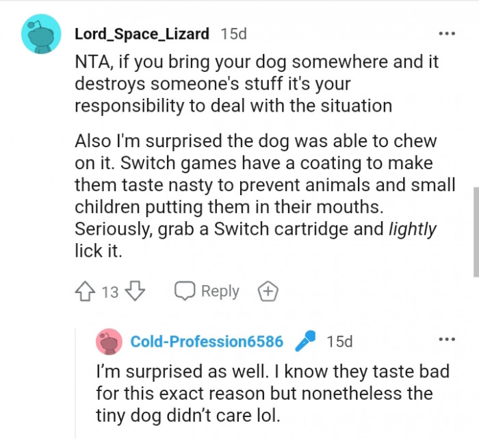 This Redditor is surprised the dog was able to chew on it