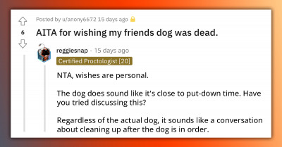 Redditor Wants To Know If It's Wrong For Wishing Their Roommate's Senior Dog Was Dead Because Its Life Is Pure Torture