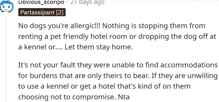 It's not OP's fault they were unable to find accommodations
