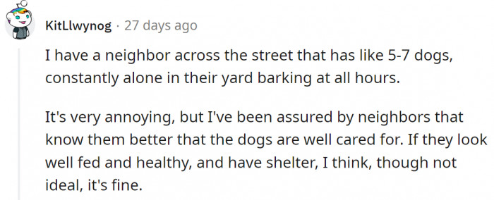 If dogs are well cared for, it's generally fine.