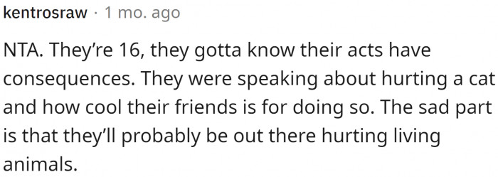 We just hope they learned something out of this experience.