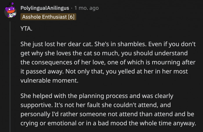 OP's sister probably felt doubly bad that day; she couldn't attend her only brother's wedding that she helped to plan and she lost a beloved pet. That was not an easy day and OP could have been kinder.