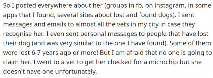 She did everything she could think of to find its owner, but no one claimed the dog.