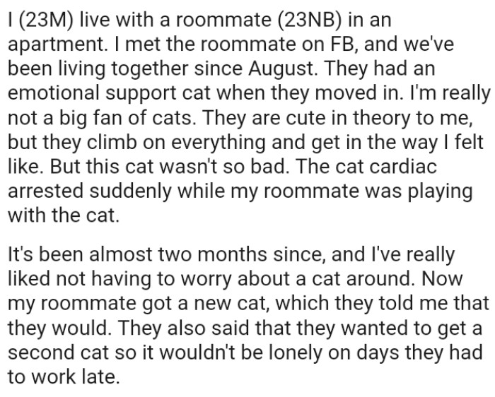 The cat suddenly suffered a cardiac arrest while the OP's roommate was playing with it