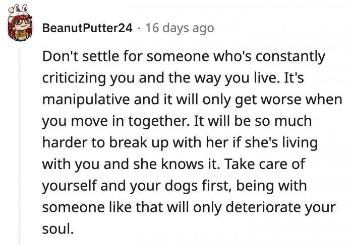 If they move in together, OP will slowly lose his sense of self