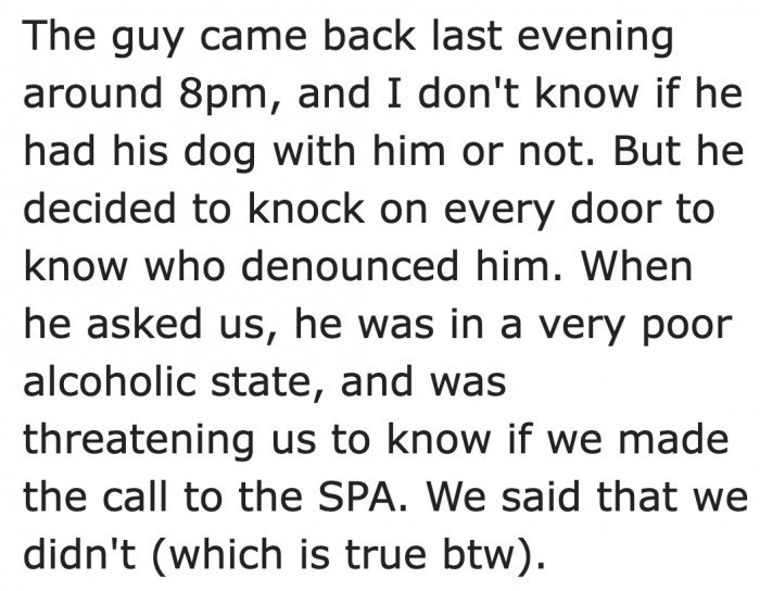 The Man Started Looking for the Person Who Reported Him. When He Knocked on the OP's Door, Her Boyfriend Opened It and Lied to the Man.