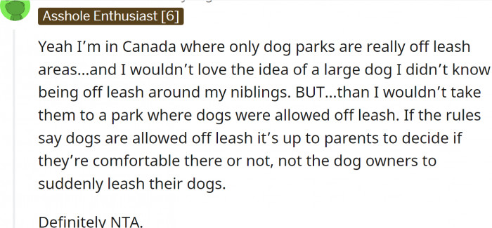If the kids are not comfortable around free-running dogs, their parents should take them to parks with leash rules