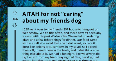 Redditor Blamed By Her Friend For Throwing Onion Pieces In Trash Which Friend's Dog Later Ate, She Was Forced To Pay For Vet Fees