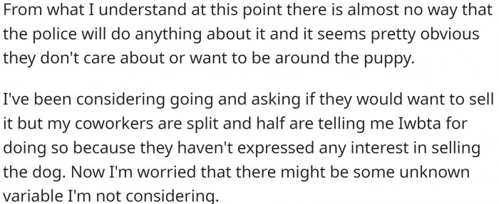 So, OP is toying with the idea of asking them to buy it.