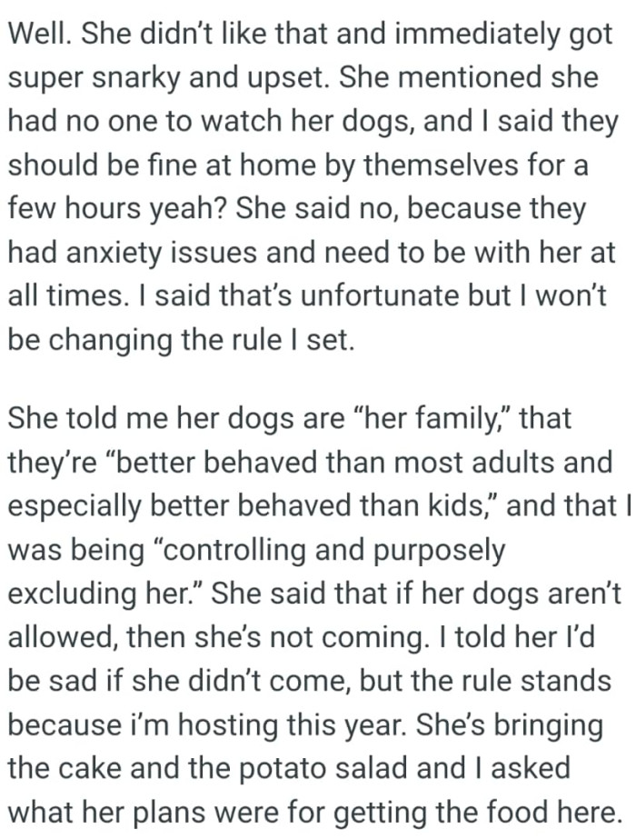 OP said that’s unfortunate but she would not be changing the rule she had set