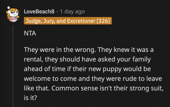 How come they didn't know the no-puppy rule when everyone else did after renting the property year after year?
