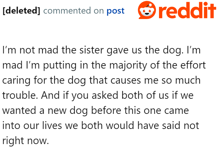 He clarifies that he's putting in most of the work for the dog.