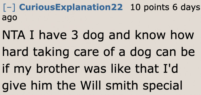 Someone's willing to slap their sibling if placed in the same situation.