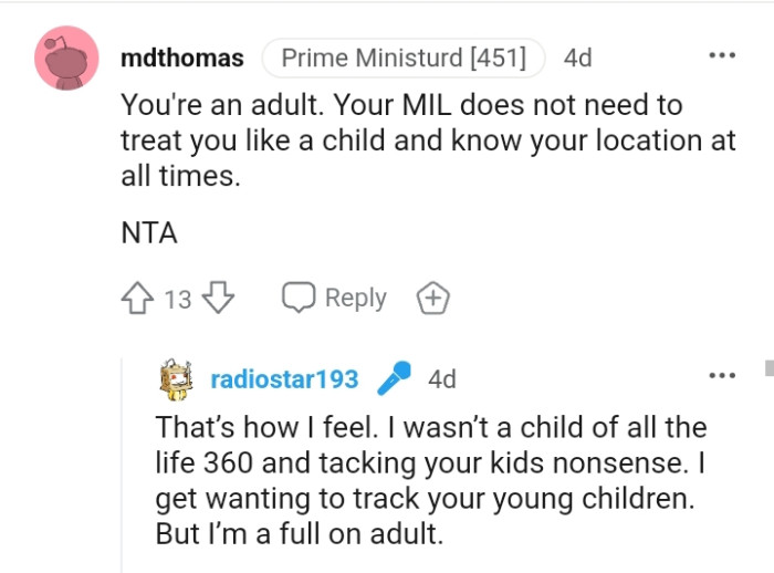 Your MIL doesn't have to treat you like a child