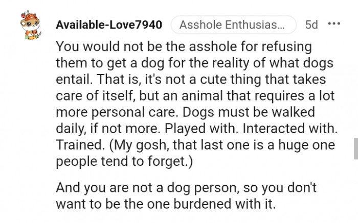 Dogs must be walked daily, if not more