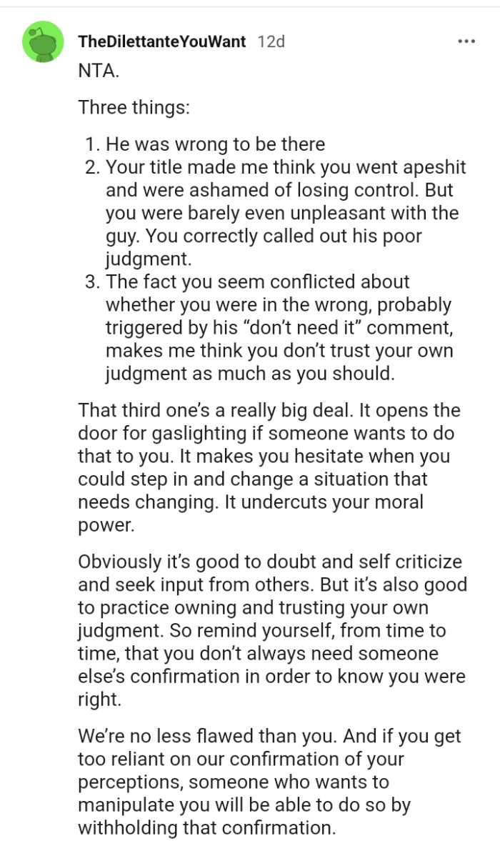 It's good to doubt and self criticize and seek input