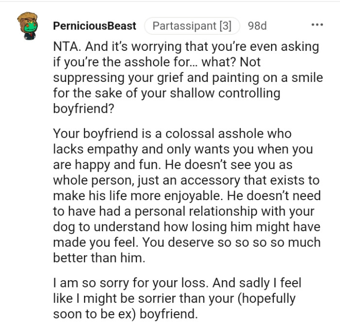 Your boyfriend only wants you when you are happy and fun