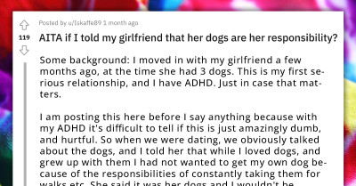 Redditor Is Tired Of Their Girlfriend Accusing Them Of Not Caring About Her And Her Dogs