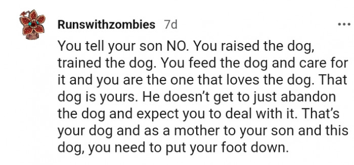 10. He can't expect you to just deal with it