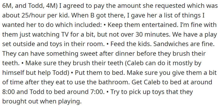 She made a list of tasks for a babysitter: