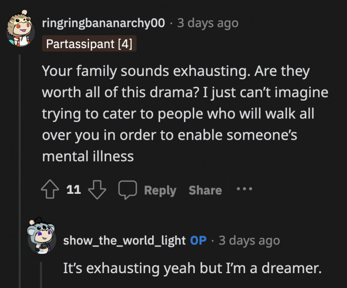 Exhausting is one way to put it