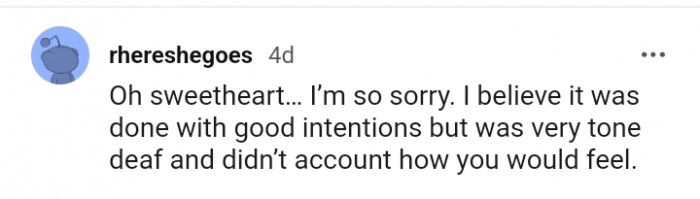 This Redditor believes it was done with good intentions