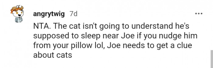 If you nudge him from your pillow