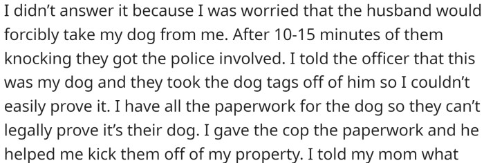 After realizing the dog was gone, the neighbors came to OP's house and knocked on her door.