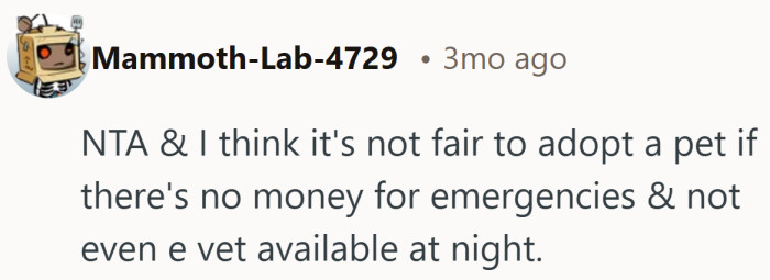 When money is tight and the nearest night vet is hours away, the answer feels less emotional and more logistical.