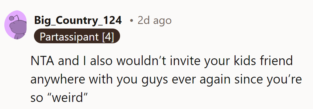 NTA. No more invites for the friend—they can't handle their