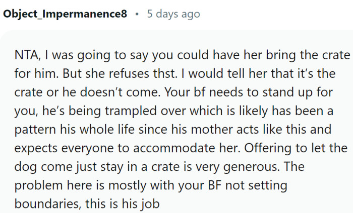 " I would tell her that it’s the crate or he doesn’t come."