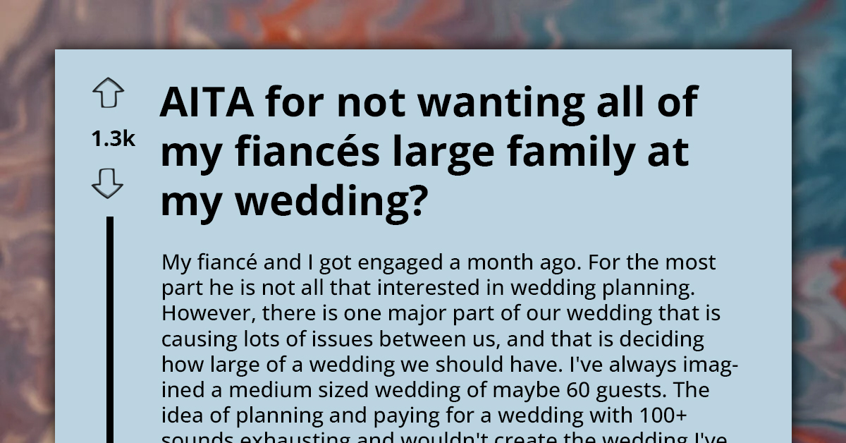 Bridezilla Faces Backlash For Limiting Inclusion Of Fiancé’s Large ‘Rowdy’ Family At ‘Her’ Wedding