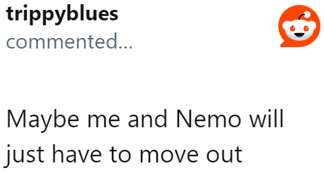 It's better to move out than strain the relationship further.