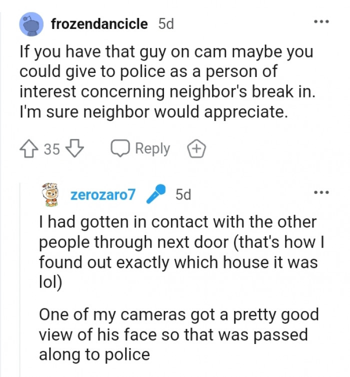 2. The OP's camera got a view of the guy's face