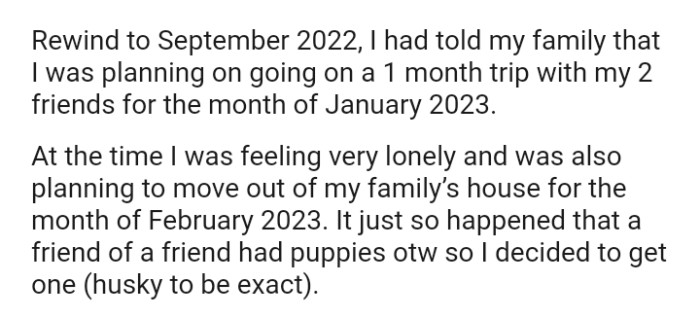 The OP Was Going on a One-Month Trip with Friends