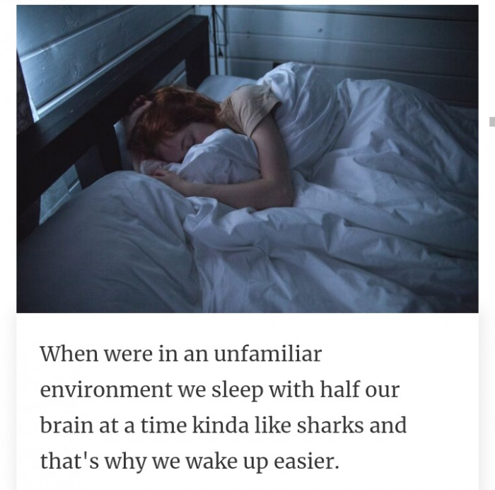 7. How we sleep when we're in an unfamiliar environment