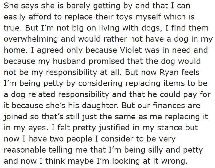 The OP is overwhelmed with having a dog at home.