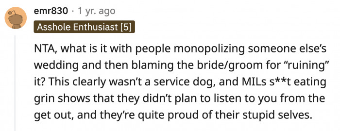 Oh no, I did the thing you specifically told me not to do! How dare you make a scene and ruin your wedding!