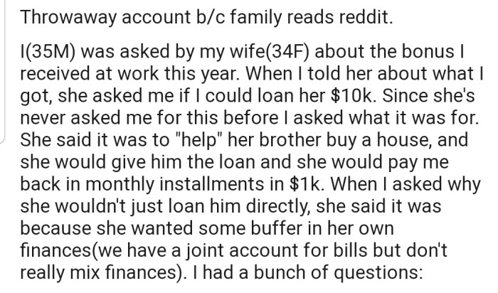 OP's wife asked him for a $10k loan to help her brother buy a house