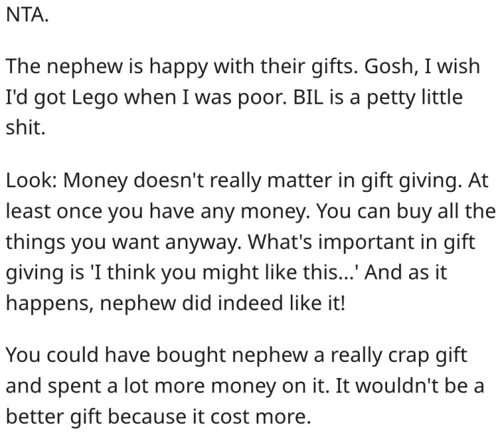 1. Gifts shouldn't be judged by their monetary value.