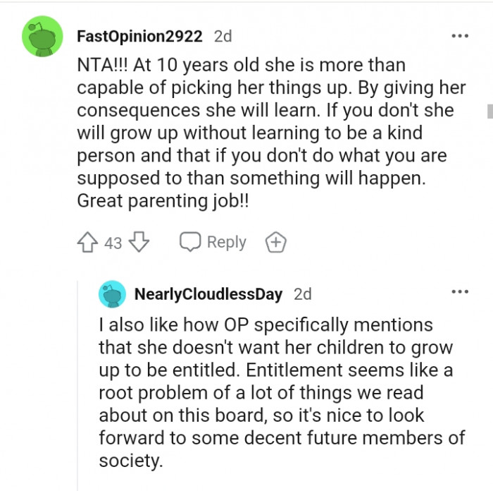 By giving her consequences, she will learn