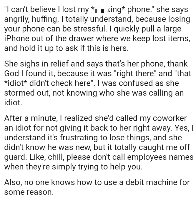 She sighs in relief and says that's her phone, thank God the OP found it