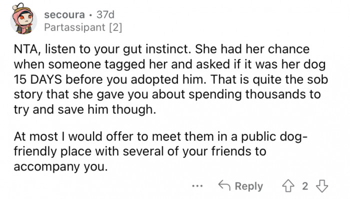 "Listen to your gut instinct."