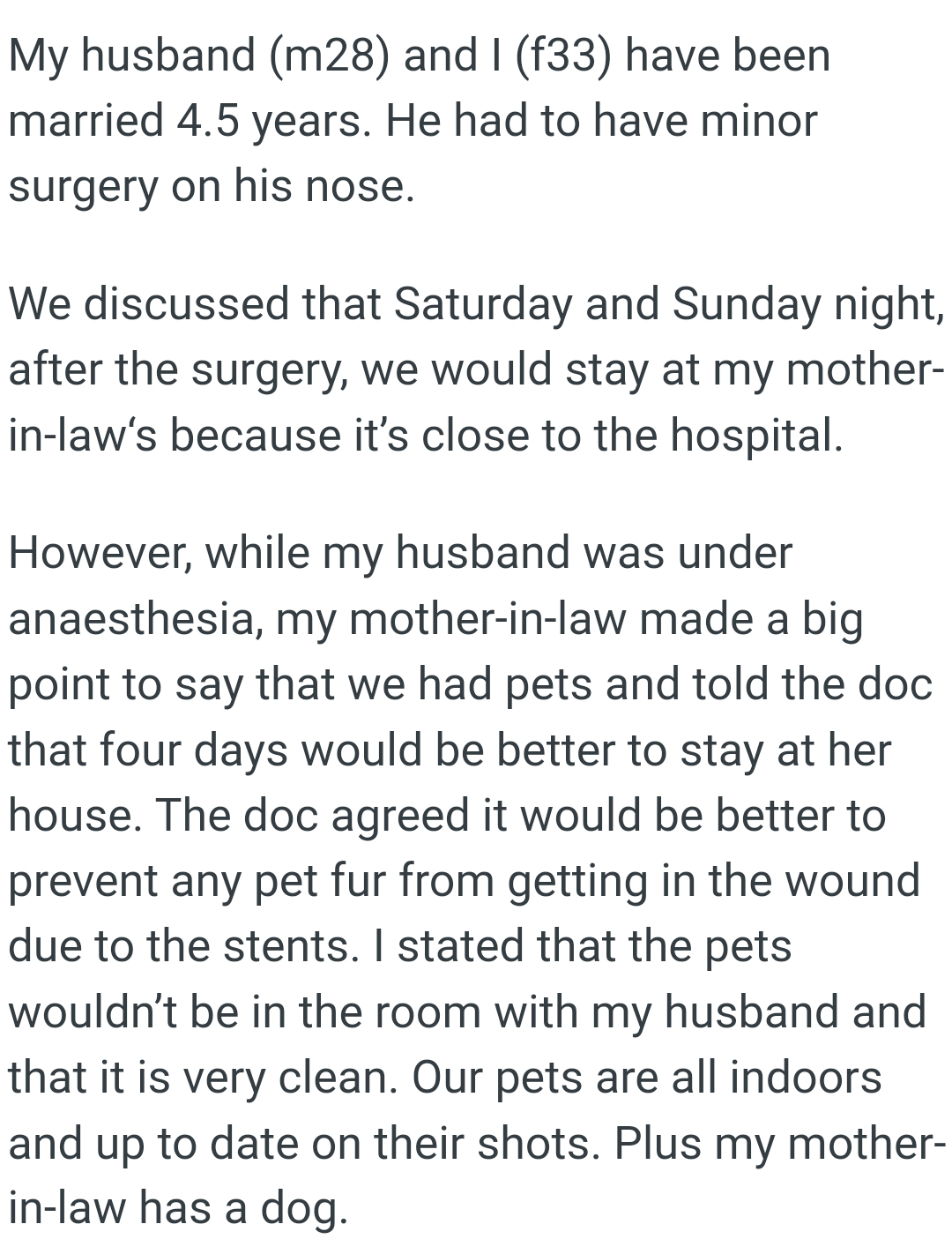 It would be better to prevent any pet fur from getting in the wound