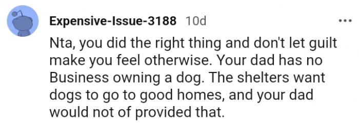 6. Your dad has no business owning a dog